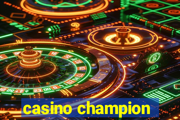 casino champion